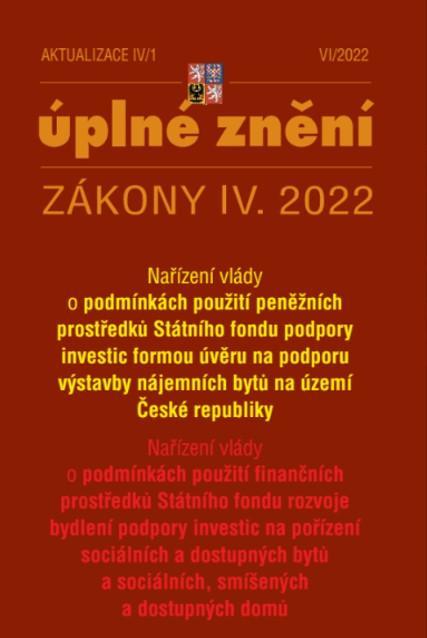 Kniha: Aktualizace 2022 IV/1 - O podmínkách použití peněžních prostředků Státního fondu podpory investicautor neuvedený