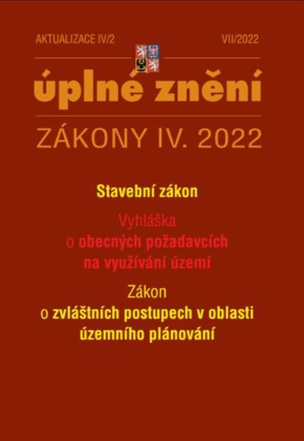 Kniha: Aktualizace IV/2 2022 Stavební zákon, územní plánováníautor neuvedený