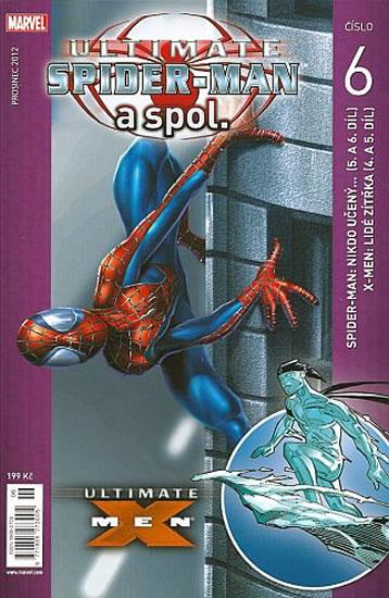 Kniha: Ultimate Spider-Man a spol. 6 - Bendis Brian Michael