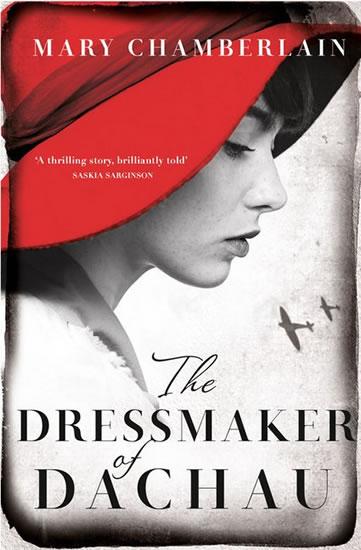 Kniha: The Dressmaker of Dachau - Chamberlainová Mary