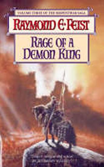 Kniha: Rage of a Demon King - Feist Raymond E.