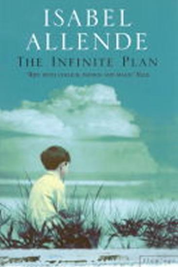 Kniha: The Infinite Plan - Allende Isabel