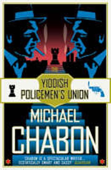 Kniha: The Yiddish Policemen´s Union - Chabon Michael