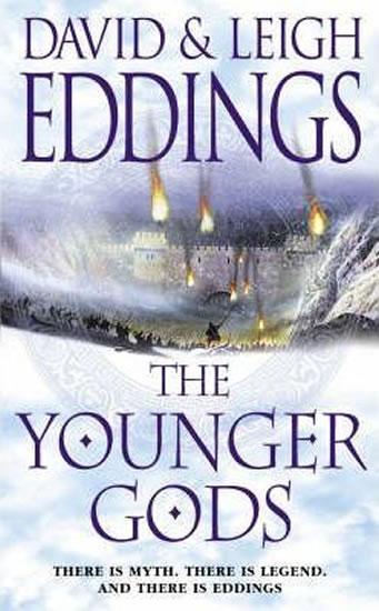 Kniha: The Younger Gods - Eddings David, Eddings Leigh