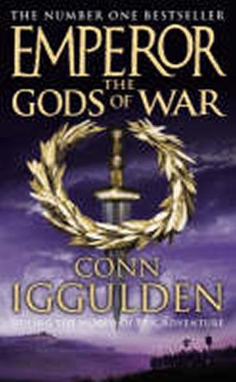 Kniha: Emperor : The Gods of War - Iggulden Conn