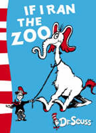 Kniha: If I Ran Zoo - Seuss Dr.