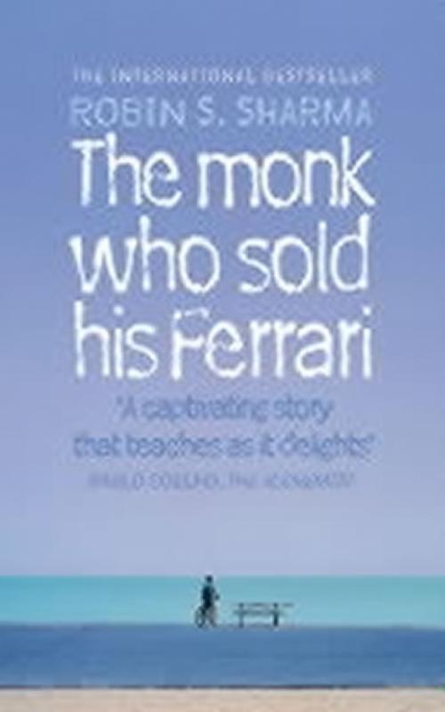 Kniha: The Monk Who Sold his Ferrari - Sharma Robin S.