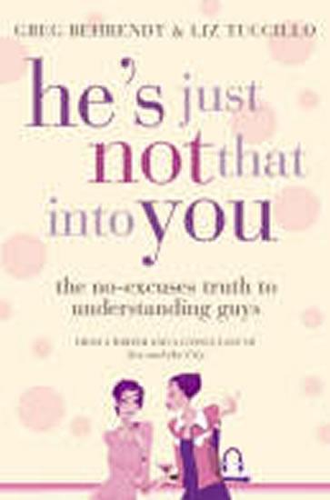 Kniha: He´s Just Not That Into You - Behrendt Greg