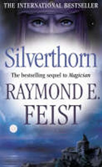 Kniha: Silverthorn - Feist Raymond E.