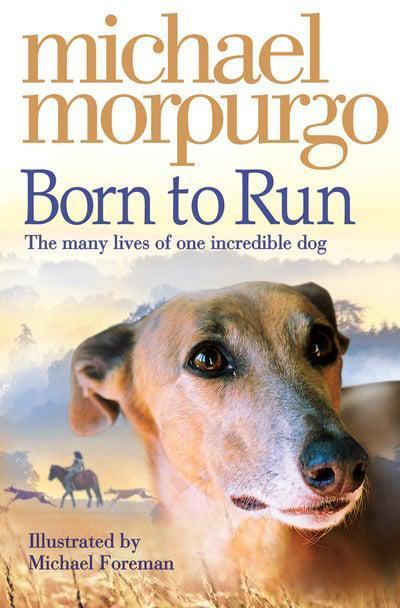 Kniha: Born to Run - Morpurgo Michael