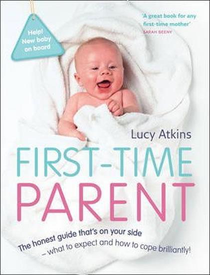 Kniha: First-time Parent - Atkins Lucy