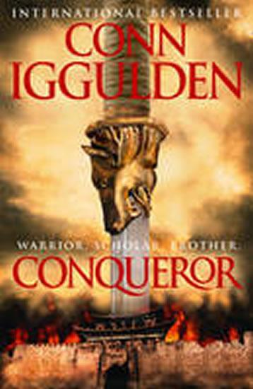 Kniha: Conqueror - Iggulden Conn