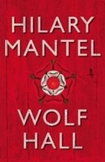 Kniha: Wolf Hall - Mantelová Hilary
