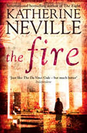 Kniha: The Fire - Neville Katherine