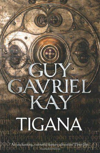 Kniha: Tigana - Kay Guy Gavriel