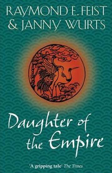 Kniha: Daughter of the Empire - Feist Raymond E.