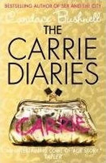 Kniha: The Carrie diaries - Bushnell Candace