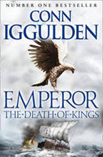Kniha: The Death of Kings - Iggulden Conn
