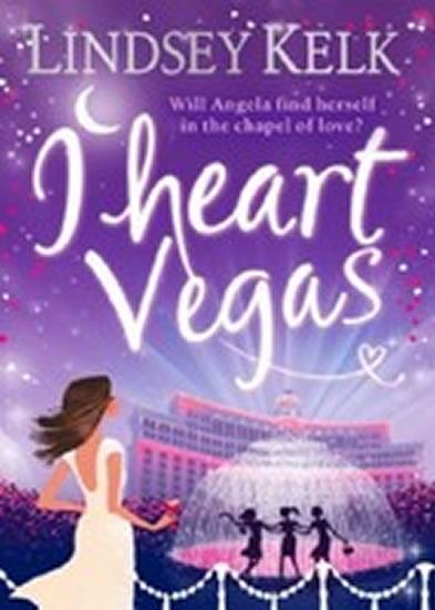 Kniha: I Heart Vegas - Kelk Lindsey