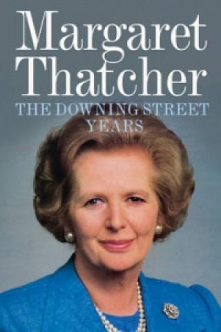 Kniha: The Downing Street Years - Thatcherová Margaret