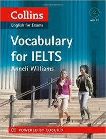 Collins English for Exams: Vocabulary for Ielts IELTS 5-6+ (B1+)