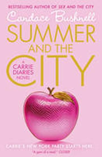 Kniha: Summer and the city - Bushnell Candace