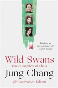 Wild Swans - Three Daughters of China