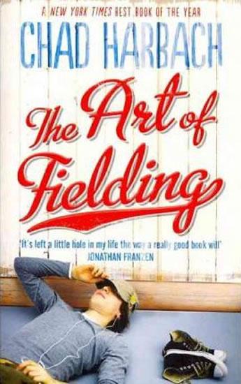 Kniha: The Art of Fielding - Harbach Chad