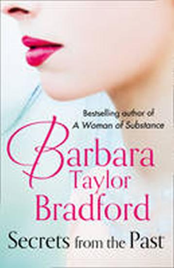 Kniha: Secrets from the Past - Taylor Bradford Barbara