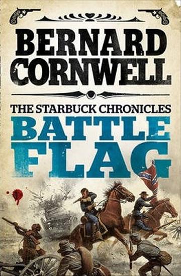 Kniha: Battle Flag : 3 - Cornwell Bernard
