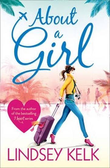 Kniha: About a Girl - Kelk Lindsey