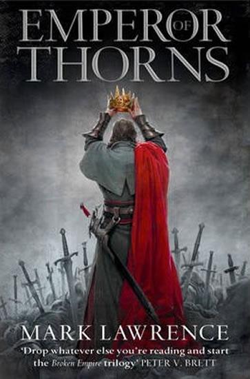 Kniha: Emperor of Thorns - Lawrence Mark