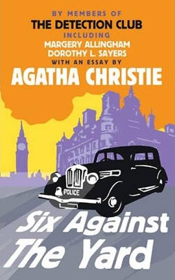 Kniha: Six Against The Yard - Christie Agatha