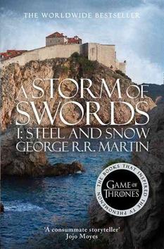 Kniha: Storm of Swords: Steel an Snow - Martin George R. R.