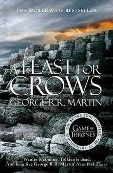 Kniha: Feast of Crows - Martin George R. R.