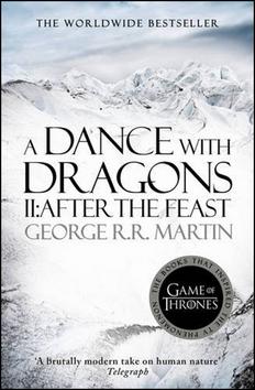 Kniha: Dance with Dragons 2: After the Feast - Martin George R. R.