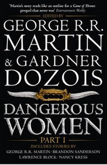 Kniha: Dangerous Women Part 1 - Martin George R. R.