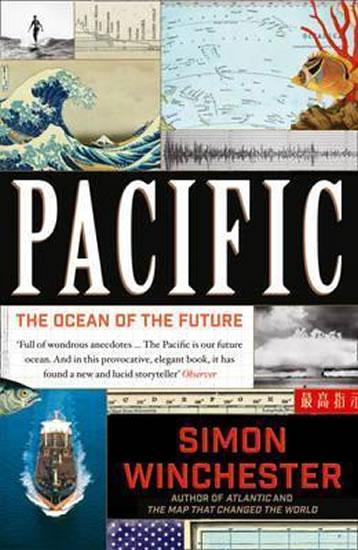 Kniha: Pacific - The Ocean of the Future - Winchester Simon