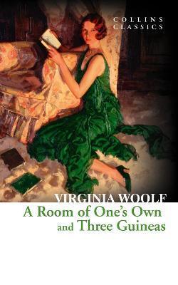 Kniha: A Room of One´s Own and Three Guineas - Woolfová Virginia