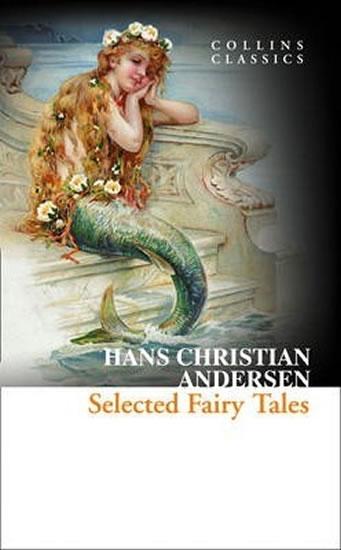 Kniha: Selected Fairy Tales - Andersen Hans Christian