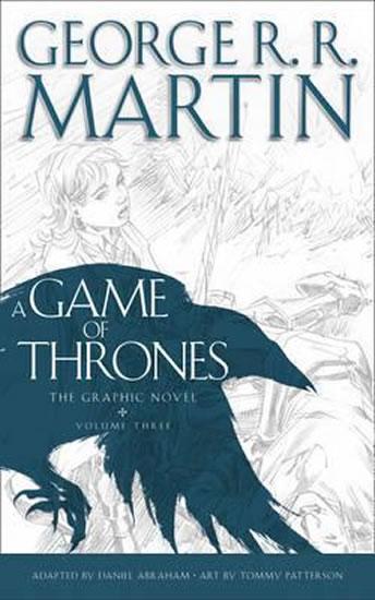 Kniha: A Game of Thrones - Graphic Novel, Vol. - Martin George R. R.