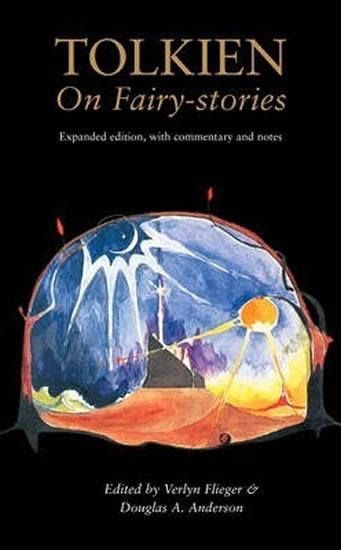 Kniha: Tolkien On Fairy-Stories - Flieger Verlyn