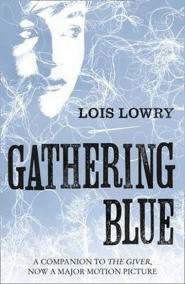 The Giver Quartet: Gathering Blue