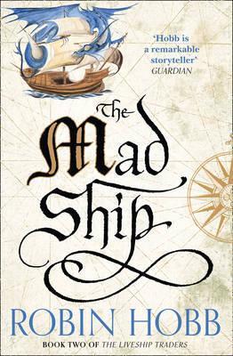 Kniha: The Mad Ship - Hobb Robin