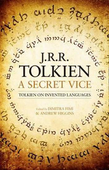 Kniha: A Secret Vice - Tolkien J.R.R.