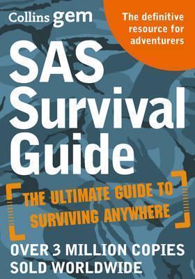 Kniha: SAS Survival Guide: How to Survive in the Wild, on Land or Sea - Wiseman John