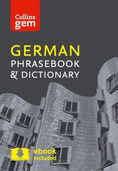 Kniha: Collins Gem: German phrasebook and Dicti - kolektiv autorů