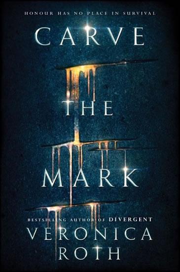 Kniha: Carve The Mark - Rothová Veronica