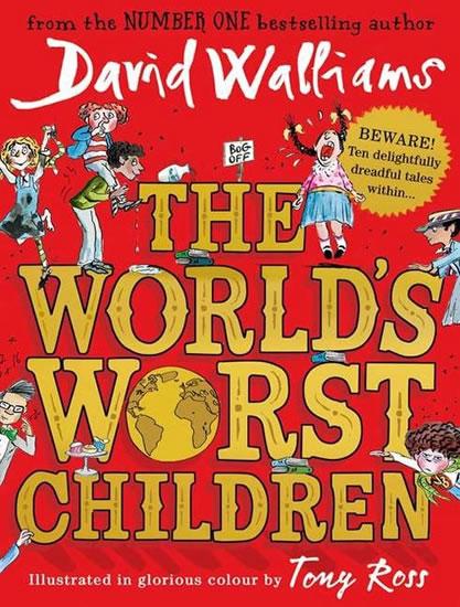 Kniha: The World’s Worst Children - Walliams David