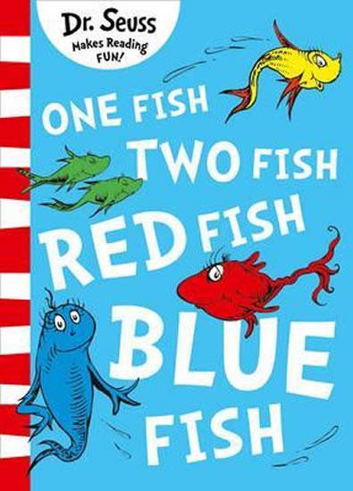 Kniha: One Fish, Two Fish, Red Fish, Blue Fish - Seuss Dr.
